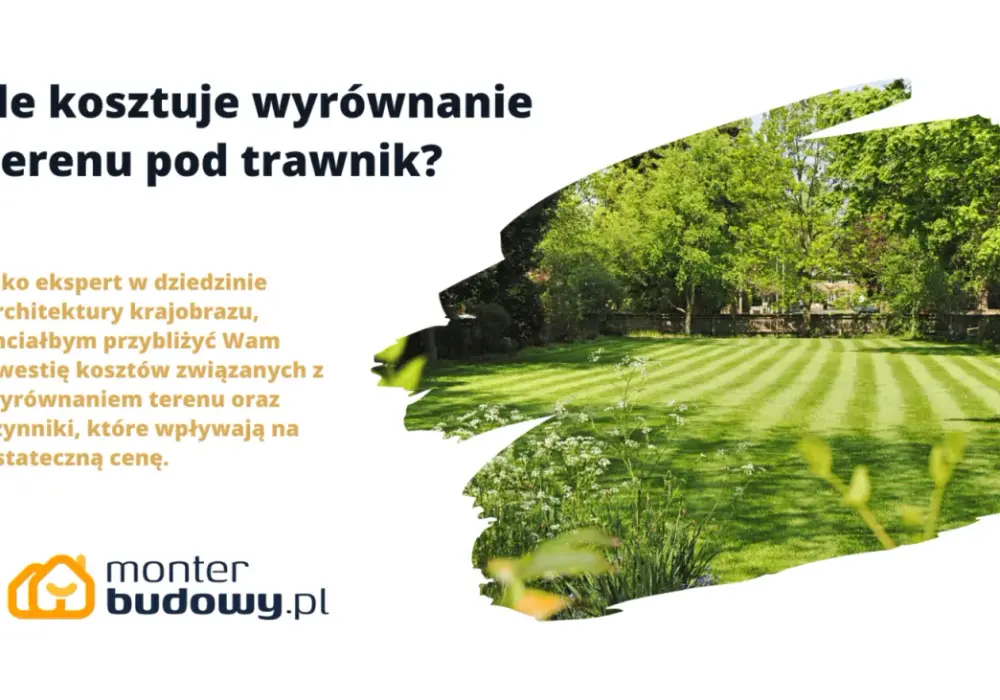 Wyrównanie terenu działki - Ile kosztuje za m2? Uniknij pułapek!