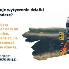 Ile kosztuje podział domu przez geodetę? Sprawdź, co wpływa na ceny